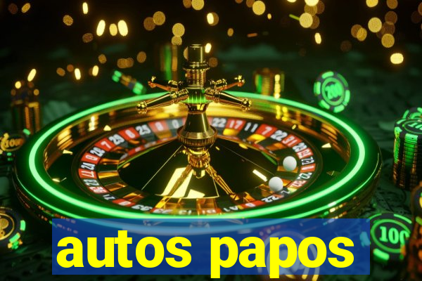 autos papos